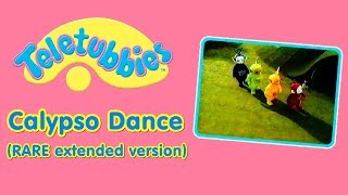 Teletubbies  Calypso Dance Rare extended version [upl. by Dzoba484]