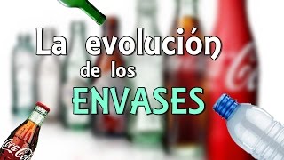 La Evolución e Historia de los Envases y Botellas  Eduardo Reportajes [upl. by Oiracam]