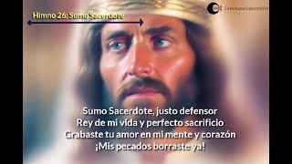 26 Sumo Sacerdote  Himno Acapella Letras [upl. by Macpherson844]