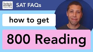 How to get 800 Reading on the SAT [upl. by Anialed]