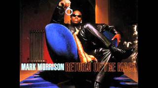 Mark Morrison  Return of the Mack [upl. by Miran797]