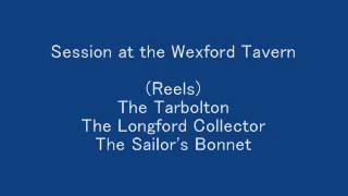 Reels The Tarbolton The Longford Collector The Sailors Bonnet  Session [upl. by Anitreb]