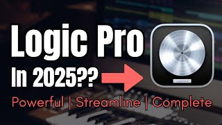 Logic Pro In 2025  Still a Good Option [upl. by Ihab984]