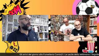 UNBOXING del giorno  Fumetteria Comix21 pronti a tutto [upl. by Enyaj]