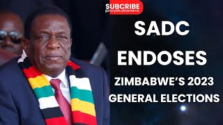 Sadc Endorses Zimbabwes 2023 General Elections [upl. by Roseline]