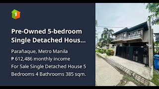 PreOwned 5bedroom Single Detached House For Sale in Paranaque [upl. by Lachus]