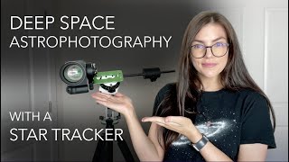 Deep Space Astrophotography with a Star Tracker  Start to Finish For Beginners [upl. by Eilegna]