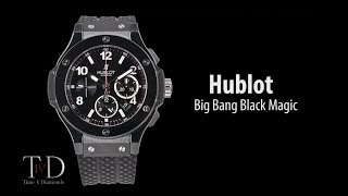 Hublot Big Bang Black Magic 301CX130RX T4D watch review [upl. by Annora]