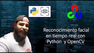 Reconocimiento facial en tiempo real con Python y OpenCV [upl. by Brier]