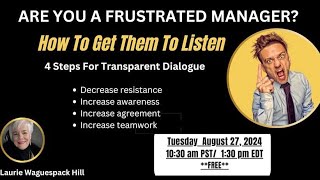 5 Day Live Leadership Challenge  Aug 27 Laurie WaguesPack Hill 4 Steps to Transparent Dialogue [upl. by Esnofla352]