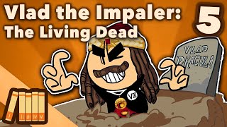 Vlad the Impaler  The Living Dead  European History  Extra History  Part 5 [upl. by Matazzoni485]