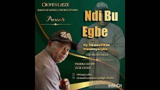 NDI BU EGBE [upl. by Tobi]