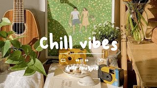 【作業用BGM】朝準備する時にかけ流したいお洒落でテンション上がる曲集 chill morning vibesViral songs  Daily Routine [upl. by Nnyre471]