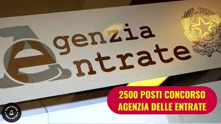 Concorso Agenzia delle Entrate 2500 posti disponibili bando in arrivo a luglio Ecco i dettagli [upl. by Sugihara670]