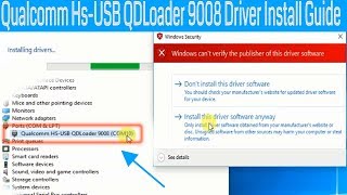 How To Install amp Download Qualcomm HS USB QDLoader 9008 Driver [upl. by Avi561]