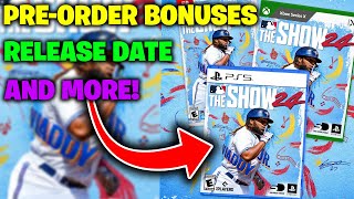 MLB The Show 24 PreOrder Info Release Date and MORE [upl. by Jamieson]