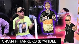 CKAN habla de los Ft´s con FARRUKO amp YANDEL [upl. by Saimon610]