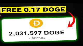 Claim Free 017 Doge Every minutes Without investment [upl. by Mapes915]