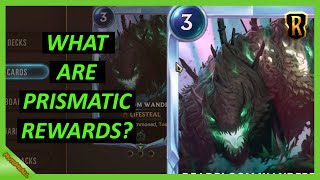 LoR What are prismatic rewards in Legends of Runeterra [upl. by Eilak874]