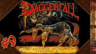 The Elder Scrolls II Daggerfall Playthrough Part 9 Aug 15 2018 [upl. by Ebarta]