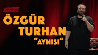 Özgür Turhan  Aynısı 24 [upl. by Rinum]