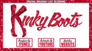 KINKY BOOTS Cast Album  Hold Me In Your Heart [upl. by Alilak976]