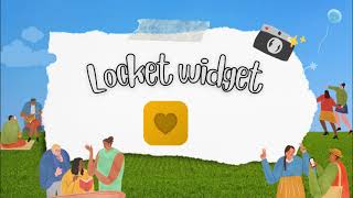 แนะนำแอพ Locket widget คืออะไร [upl. by Thunell]