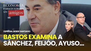 Programa especial 200 Bastos nos abre su despacho en Santiago y desmenuza las artimañas de Sánchez [upl. by Dnumde]