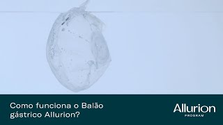 Como funciona o balão gástrico Allurion [upl. by Eelirol]