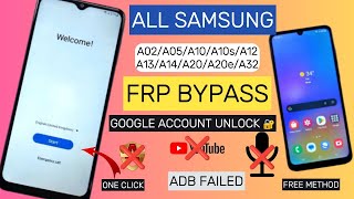 All Samsung A02A05A10A10sA12A13A14A20A20eA32  FRP Bypass  One Click  Free Method [upl. by Grail]