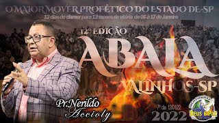 Pastor Nerildo Acioly  Abala Valinhos 2022 [upl. by Thomey]