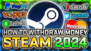 HOW TO WITHDRAW MONEY FROM STEAM 2024 [upl. by Nan]