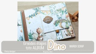 Grandes étapes du tuto de Marick Scrap Album Dino [upl. by Kenward]