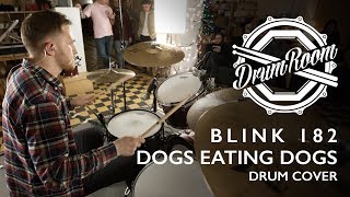 Blink 182  Dogs Eating Dogs  Drum Cover by Kirill Maloy [upl. by Robaina]