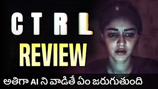 CTRL Movie Review  ctrl movie review telugu  ananya pandey [upl. by Rubio]