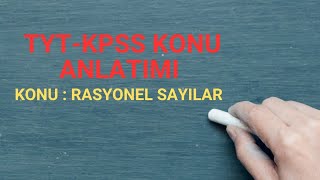 TYT MATEMATİK RASYONEL SAYILAR KONU ANLATIMI tytmatematik rasyonelsayılar konuanlatimi [upl. by Giamo766]