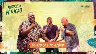 Péricles  De Graça e de Glória Feat Thiaguinho amp Chrigor Pagode do Pericão VIDEO OFICIAL [upl. by Hurty]