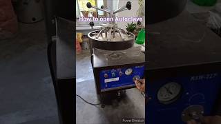 How to open Autoclave labsciences laboratory botany autoclave researchlab phd tissueculture [upl. by Shaffer]