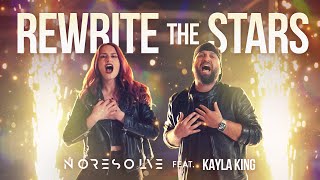 REWRITE THE STARS The Greatest Showman ROCK Cover by NO RESOLVE amp kaylakingmusic Official Video [upl. by Ylnevaeh819]