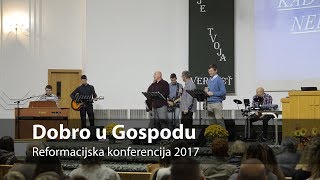 Dobro u Gospodu [upl. by Ahsian]