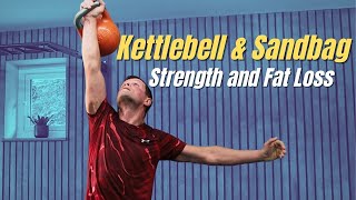 Ultimate Kettlebell amp Sandbag Workout for Strength and Fat Loss [upl. by Cirilo]