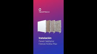 Instalación Panel Calefactor Firenze Temptech Patas [upl. by Thielen711]