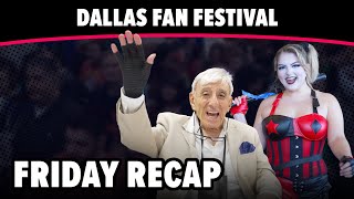 Friday Recap  Dallas FAN FESTIVAL 2023 [upl. by Anelrad586]