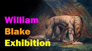 William Blake Exhibition at Tate Britain [upl. by Flore]