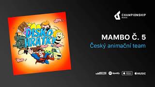 Český animační team  Mambo č 5 [upl. by Nnairak973]