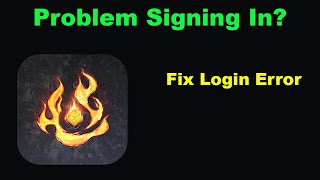 Fix Flame of Valhalla App Login Problem Solve Logging in to the Flame of Valhalla App [upl. by Hollenbeck]