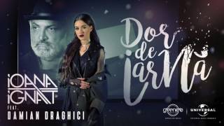 Ioana Ignat feat Damian Draghici  Dor de iarna [upl. by Halden]