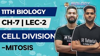 11th Biology  Chapter 7  Cell Division  Mitosis  Lecture 2  Maharashtra Board [upl. by Tayib431]