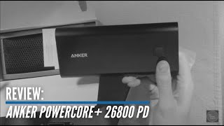 Review Anker PowerCore 26800 with USBC PD Part 1 [upl. by Noonan]