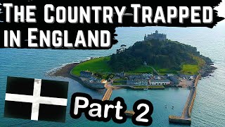 Cornwall a Celtic Nation Trapped in England Part 2  Cornish Independence [upl. by Itsirc]